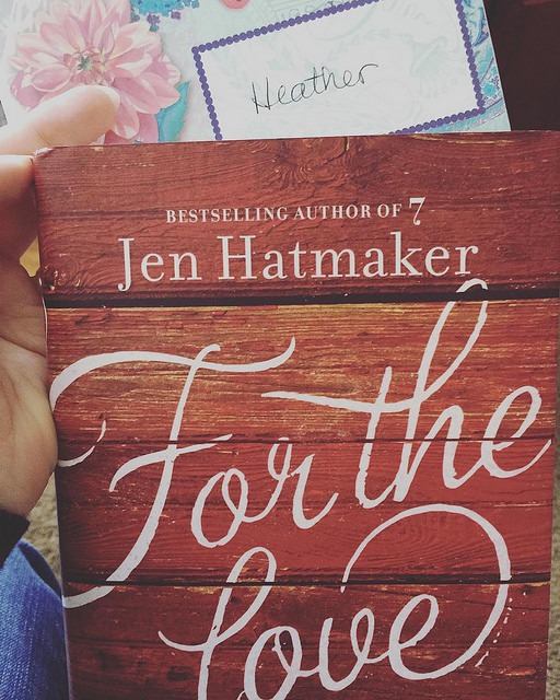 For the Love by Jen Hatmaker